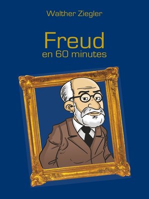 cover image of Freud en 60 minutes